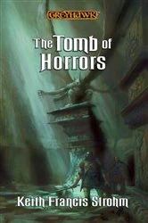 Book cover of Tomb of Horrors by Keith Francis Strohm