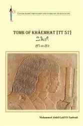 Book cover of Tomb of Khâemhat [TT 57] by Mohamed Abdel-Latif El-Tanbouli