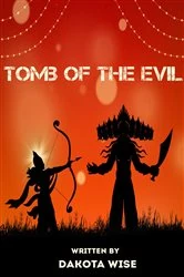 Book cover of Tomb Of The Evil by Dakota Wise