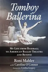 Book cover of Tomboy Ballerina by Roni Mahler