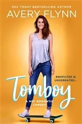 Book cover of Tomboy by Avery Flynn