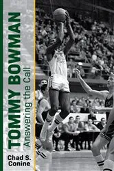 Book cover of Tommy Bowman by Chad S. Conine