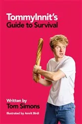 Book cover of TommyInnit's Guide to Survival by Tom Simons