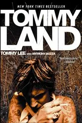 Book cover of Tommyland by Tommy Lee