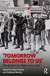 Book cover of Tomorrow Belongs to Us by Nigel Copsey