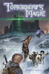 Book cover of Tomorrow's Magic by Pamela F. Service