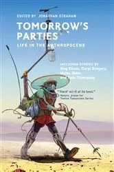 Book cover of Tomorrow's Parties by Jonathan Strahan