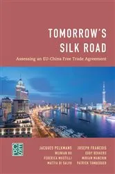 Book cover of Tomorrow's Silk Road by Jacques Pelkmans