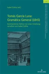Book cover of Tomás García Luna: Gramática General (1845) by Ulrich Winter