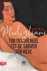 Book cover of Ton devoir réel est de sauver ton rêve by Amedeo Modigliani