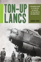 Book cover of Ton-Up Lancs by Norman Franks
