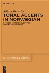 Book cover of Tonal Accents in Norwegian by Allison Wetterlin