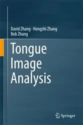 Book cover of Tongue Image Analysis by David Zhang