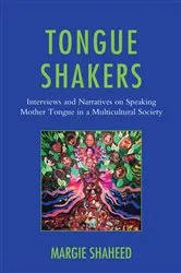 Book cover of Tongue Shakers by Margie Shaheed