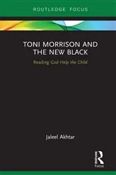 Book cover of Toni Morrison and the New Black by Jaleel Akhtar