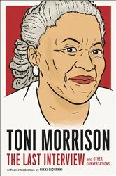 Book cover of Toni Morrison: The Last Interview by Unknown
