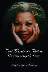 Book cover of Toni Morrison's Fiction by David L. Middleton