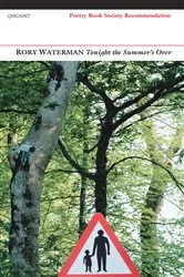 Book cover of Tonight the Summer's Over by Rory Waterman