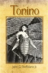 Book cover of Tonino by John G. Stoffolano Jr.
