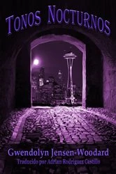 Book cover of Tonos Nocturnos by Gwendolyn Jensen-Woodard