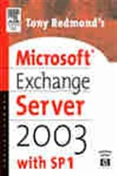 Book cover of Tony Redmond's Microsoft Exchange Server 2003 by Tony Redmond