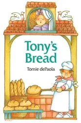 Book cover of Tony's Bread by Tomie dePaola