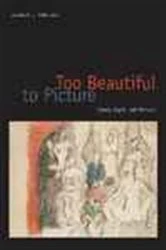 Book cover of Too Beautiful to Picture by Elizabeth C. Mansfield