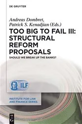Book cover of Too Big to Fail III: Structural Reform Proposals by Andreas Dombret