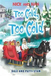 Book cover of Too Cold, Too Cold by Dale