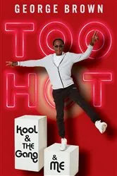 Book cover of Too Hot by George Brown