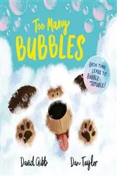 Book cover of Too Many Bubbles by David Gibb