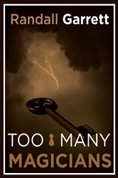 Book cover of Too Many Magicians by Randall Garrett