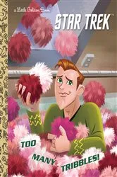 Book cover of Too Many Tribbles! (Star Trek) by Frank Berrios