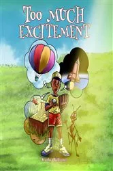 Book cover of Too Much Excitement by Unknown