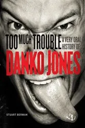 Book cover of Too Much Trouble by Stuart Berman