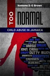 Book cover of TOO NORMAL by Kemone S-G Brown