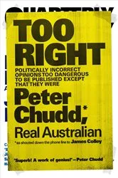Book cover of Too Right by James Colley