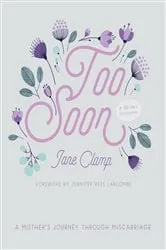 Book cover of Too Soon by Betty Shamieh
