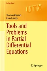 Book cover of Tools and Problems in Partial Differential Equations by Thomas Alazard