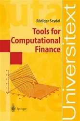 Book cover of Tools for Computational Finance by Unknown