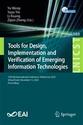 Book cover of Tools for Design, Implementation and Verification of Emerging Information Technologies by Yu Weng