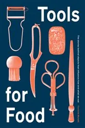 Book cover of Tools for Food by Corinne Mynatt