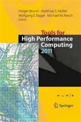 Book cover of Tools for High Performance Computing 2011 by Holger Brunst