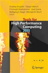 Book cover of Tools for High Performance Computing 2015 by Andreas KnÃ¼pfer