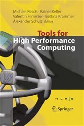 Book cover of Tools for High Performance Computing by Rainer Keller