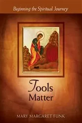 Book cover of Tools Matter by Mary Margaret Funk