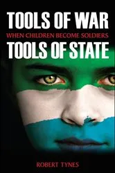 Book cover of Tools of War, Tools of State by Robert Tynes