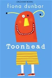 Book cover of Toonhead by Fiona Dunbar