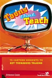 Book cover of Toons That Teach by Steven Case