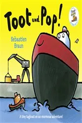 Book cover of Toot and Pop by Sebastien Braun